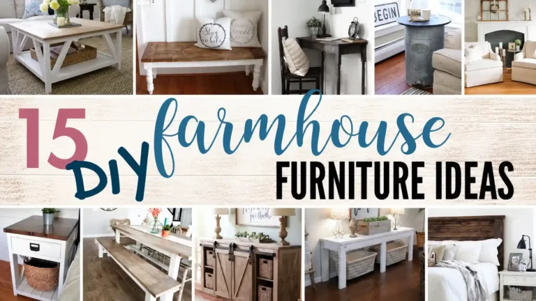 DIY Farmhouse Furniture Ideas